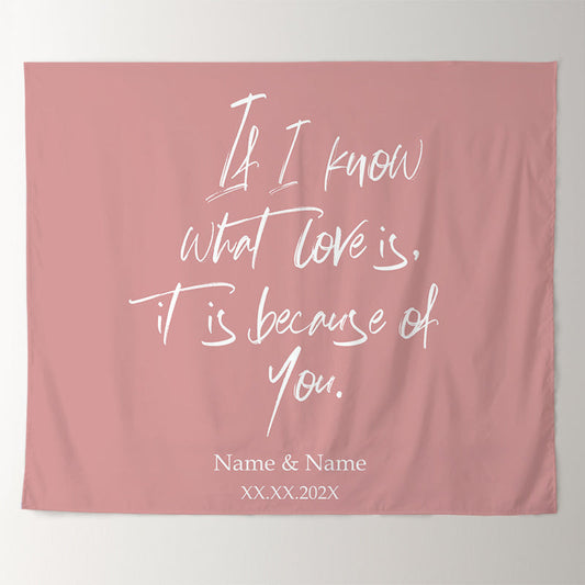 Lofaris Personalized I Know What Is Love Because Of You Wedding Backdrop
