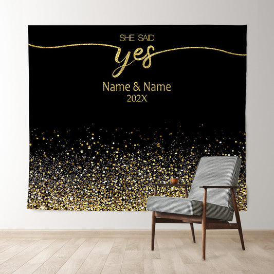 Lofaris Personalized She Said Yes Black Backdrop Decor Banner
