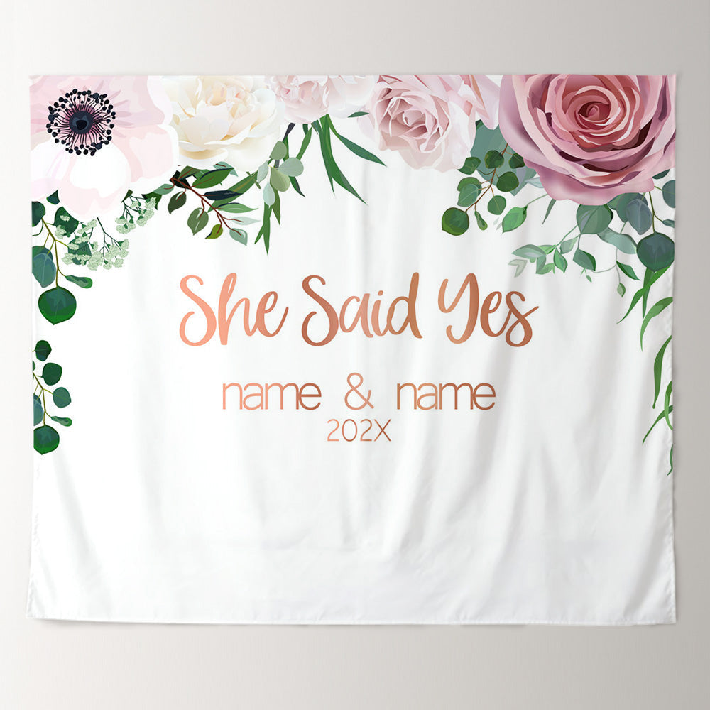 Lofaris Personalized She Said Yes Pink Floral Wedding Backdrop Banner