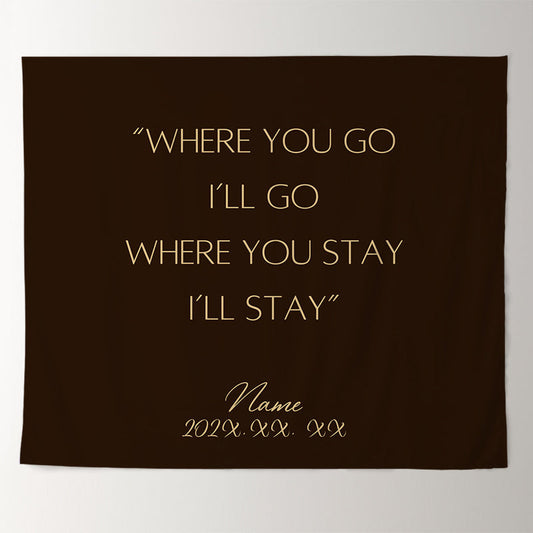 Lofaris Personalized Where You Go I Will Black Wedding Backdrop