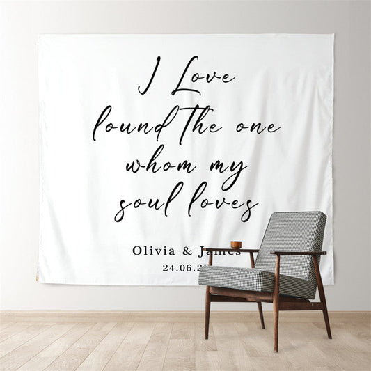 Lofaris Personalized Whom My Soul Loves White Wedding Backdrop