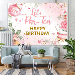 Lofaris Pink Floral And Love Tea Glitter Birthday Backdrop