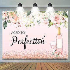 Lofaris Pink Flower Aged To Perfection Happy Birthday Backdrop