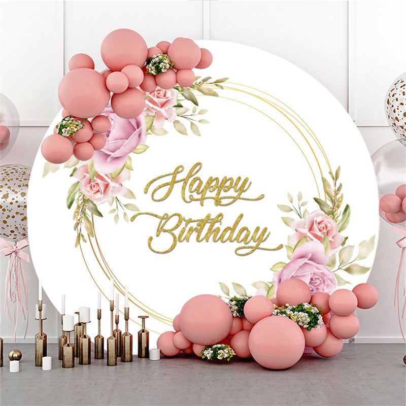 Lofaris Pink Flower Gold Happy Birthday Round Backdrop For Party