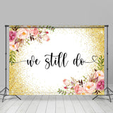 Load image into Gallery viewer, Lofaris Pink Flower With Golden Dot We Still Do Wedding Backdrop