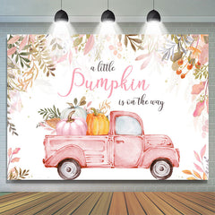 Lofaris Pink Pumpkin Is On The Way Truck Baby Shower Backdrop