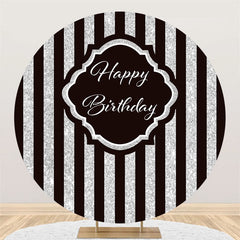 Lofaris Round Simple Silver Black Stripe Happy Birthday Backdrop