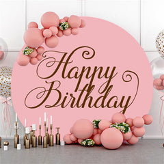 Lofaris Simple Pink Happy Birthday Circle Backdrop For Party