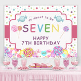 Load image into Gallery viewer, Lofaris So Sweet To Be Seven Candyland Happy Birthday Backdrop