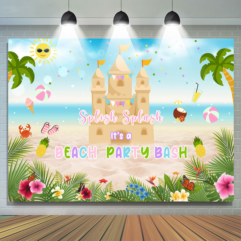 Lofaris Splish Splash Its A Beach Party Bash Birthday Backdrop