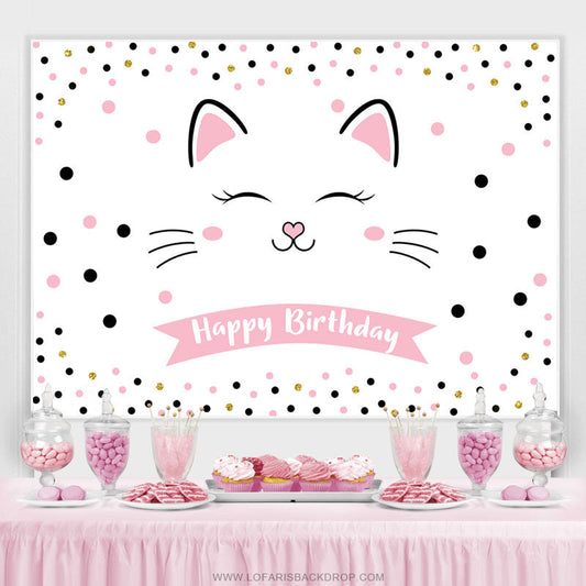 Lofaris Sweet Pink Cat With Dots Happy Birthday Backdrop