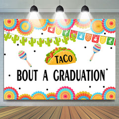 Lofaris Taco Bout A Graduation Themed Class Of 2022 Backdrop