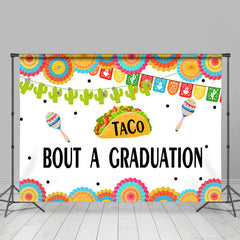 Lofaris Taco Bout A Graduation Themed Class Of 2022 Backdrop