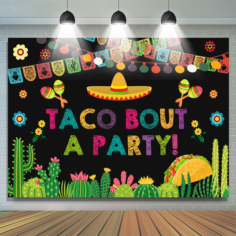 Lofaris Taco Bout A Party Fiesta For Holiday Backdrop