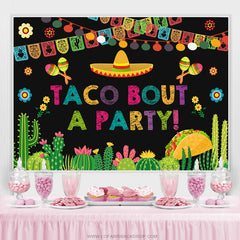 Lofaris Taco Bout A Party Fiesta For Holiday Backdrop