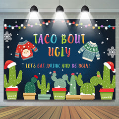Lofaris Taco Bout Ugly Themed Merry Christmas Holiday Backdrop