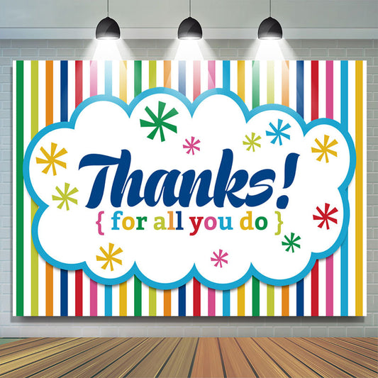 Lofaris Thanks For All You Do Colorful Strips Theme Backdrop