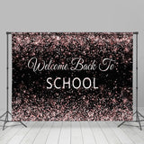 Load image into Gallery viewer, Lofaris Welcome Back To School Rose Gold Glitter Black Backdrop